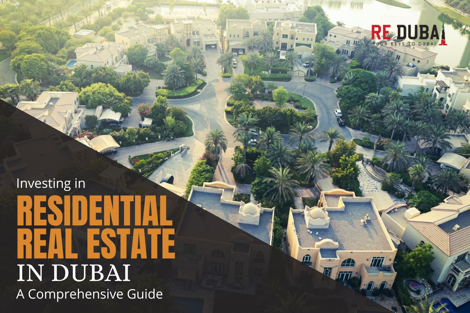 Investing in Residential Real Estate in Dubai: A Comprehensive Guide cover