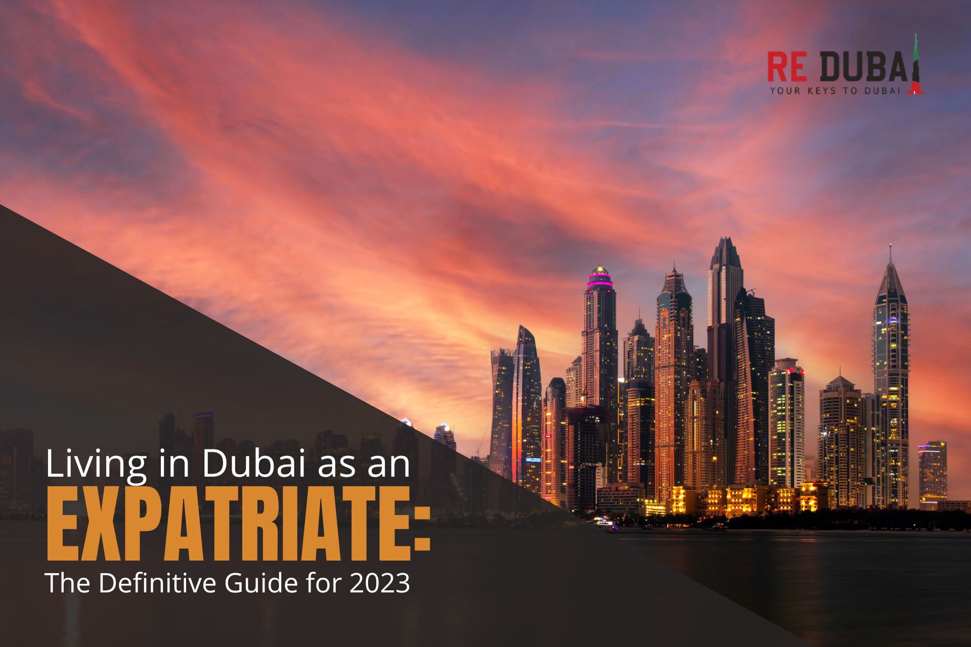 Living in Dubai as an Expatriate: The Definitive Guide for 2023 cover