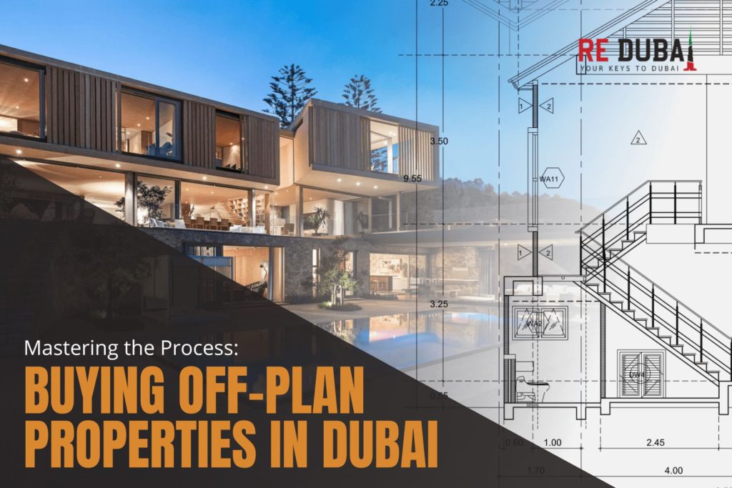 Mastering the Process: Buying Off-Plan Properties in Dubai cover