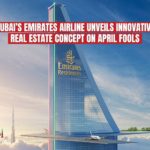 Dubai’s Emirates Airline Unveils Innovative Real Estate Concept on April Fools cover