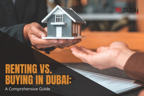 Renting vs. Buying Property in Dubai: A Comprehensive Guide to Making the Right Decision cover