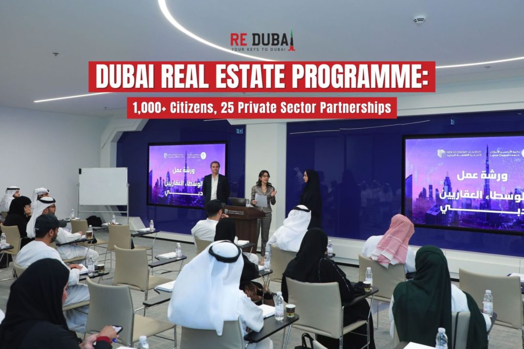 Dubai Real Estate Brokers Programme Draws Over 1,000 Citizens and 25 Strategic Private Sector Partnerships cover