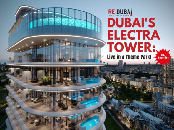 Acube Developments Unveils 'Electra' Tower in Jumeirah Village Circle Featuring Over 50 Theme Park-Style Amenities cover
