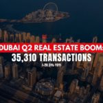 Dubai's Q2 Residential Real Estate Market Sees Record Growth with 35,310 Transactions and 20.5% YoY Increase cover