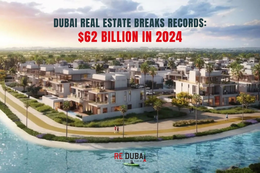 Dubai Real Estate Sales Hit Record $62B in 2024