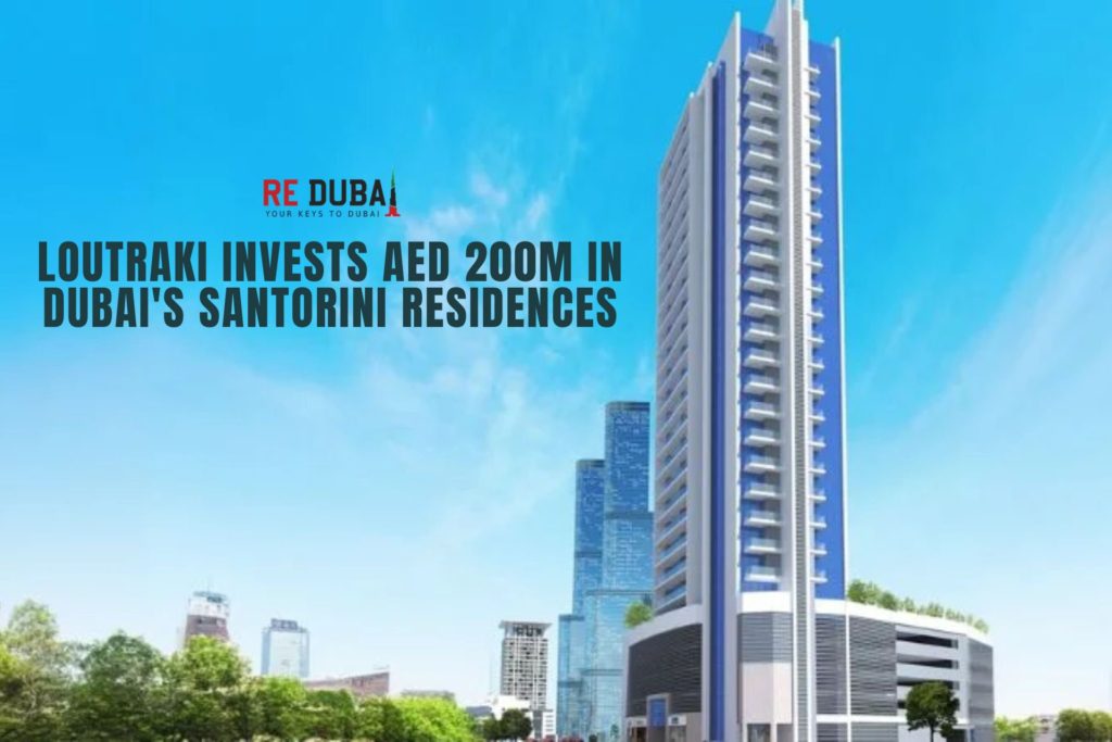 Loutraki International Commits AED 200 Million to Dubai’s Real Estate with Santorini Residences Launch cover