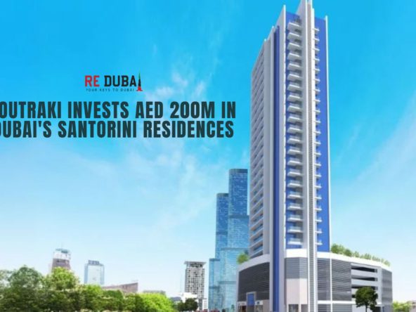 Loutraki International Commits AED 200 Million to Dubai’s Real Estate with Santorini Residences Launch cover