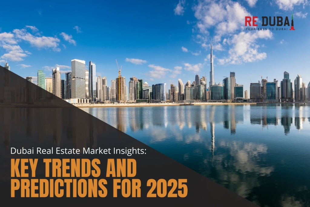 Dubai Real Estate Market Insights: Key Trends and Predictions for 2025 cover