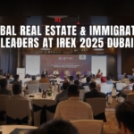 Global Real Estate and Immigration Leaders to Gather in Dubai for IREX 2025 Summit cover