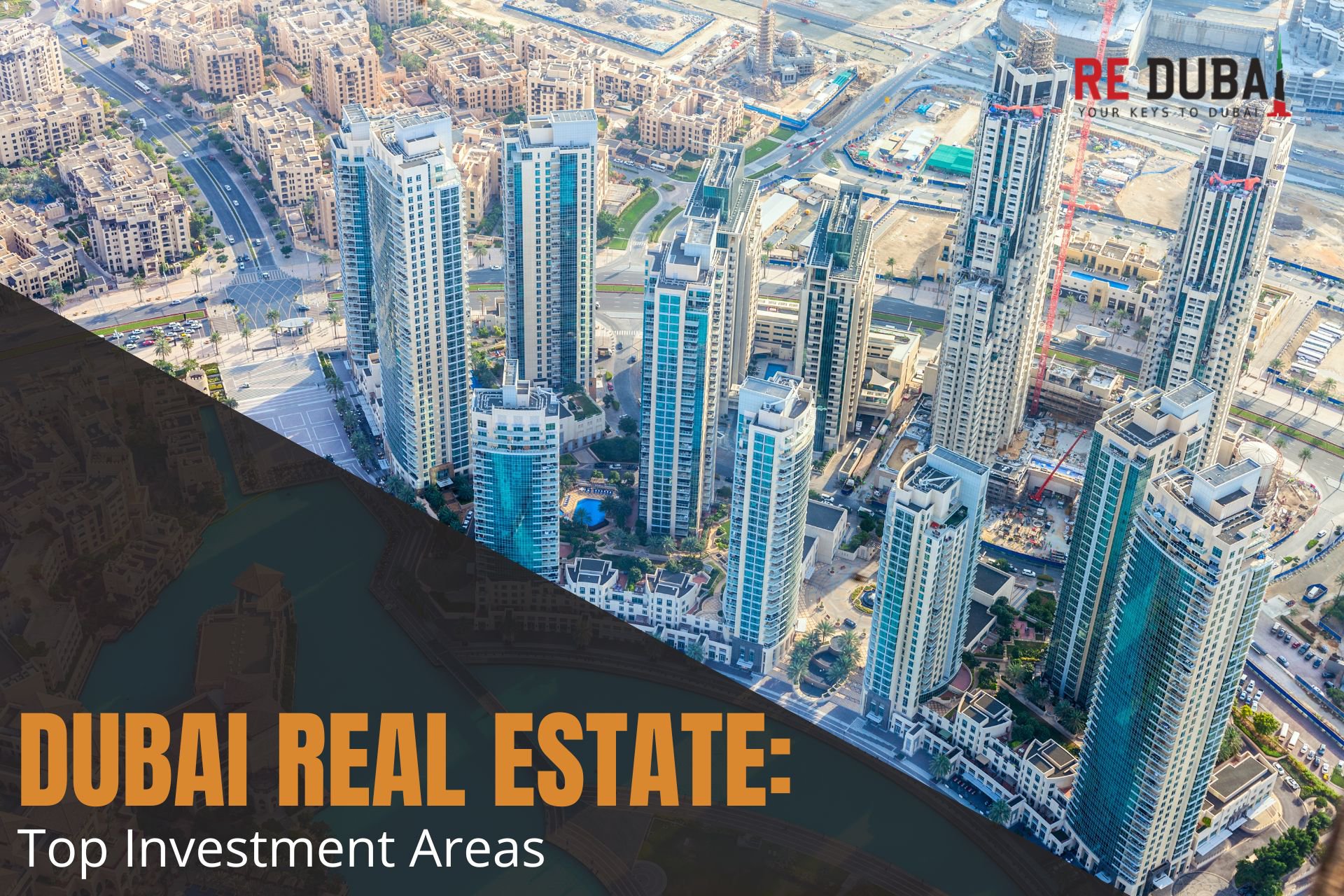 Why Location Matters: Unlocking the True Value of Real Estate Investments in Dubai cover