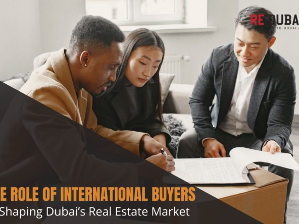 The Role of International Buyers in Shaping Dubai’s Real Estate Market cover