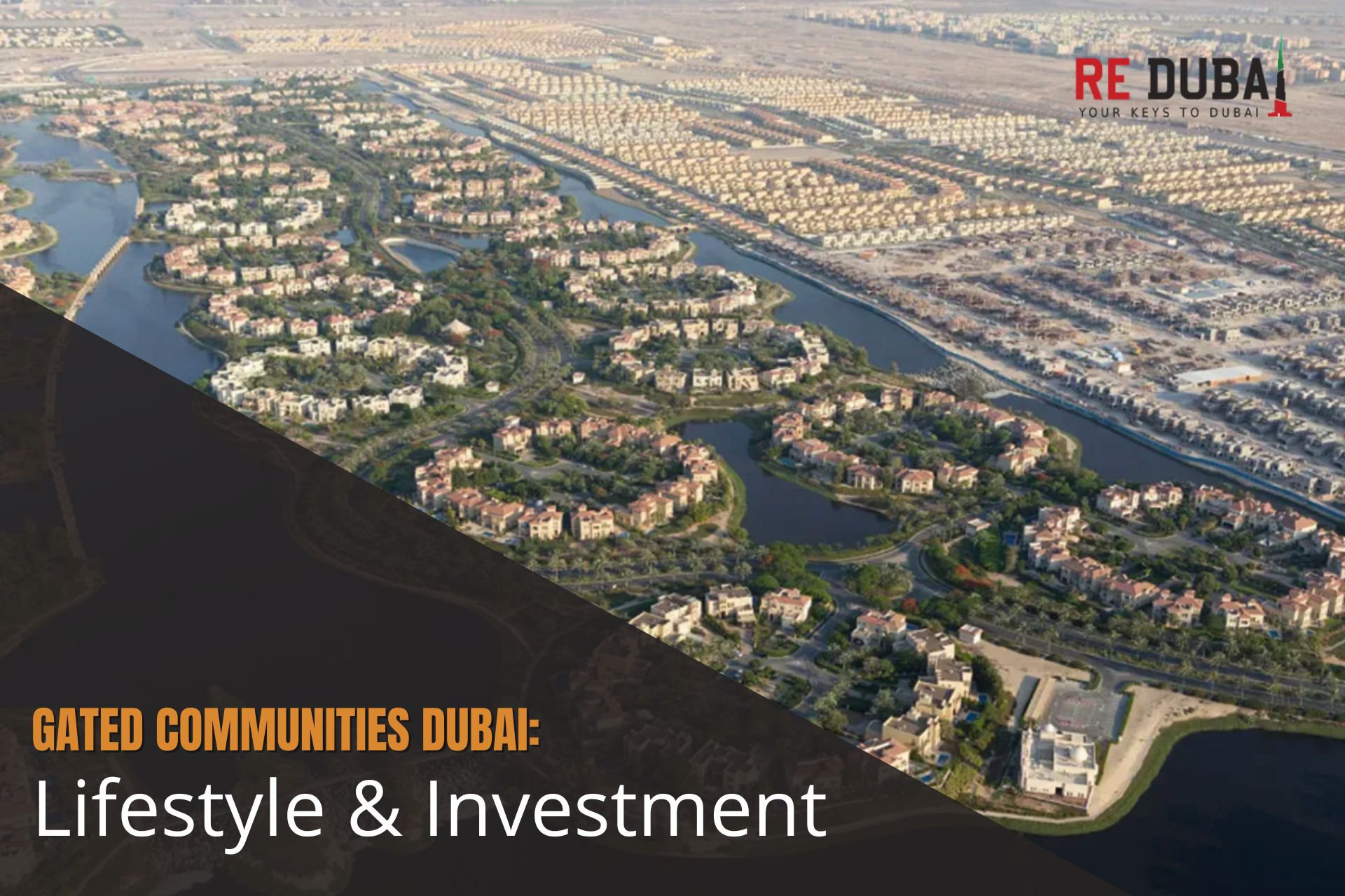The Rise of Gated Communities in Dubai: A Secure Lifestyle with Strong Investment Potential cover