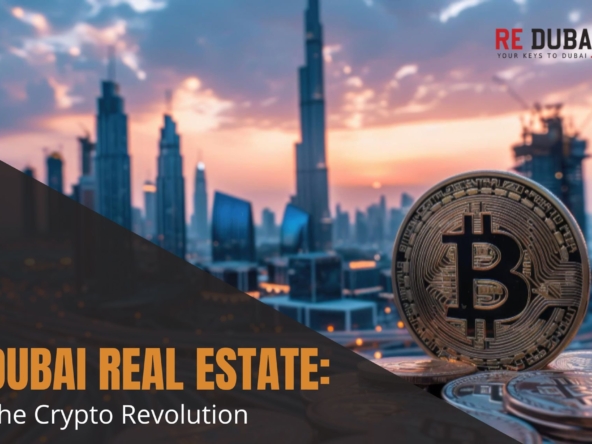 How Cryptocurrency Is Transforming Real Estate Transactions in Dubai cover