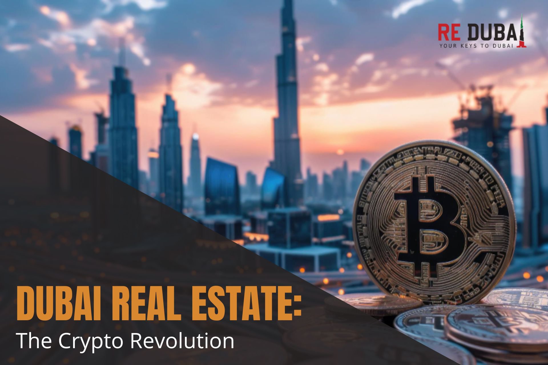 How Cryptocurrency Is Transforming Real Estate Transactions in Dubai cover